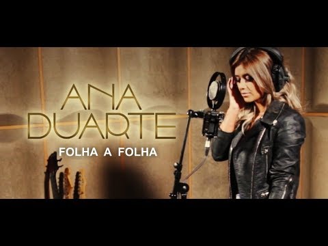 Ana Duarte - Folha a folha (Official video)