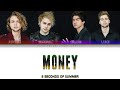5 Seconds Of Summer 'Money' Lyrics [Color Coded ENG_ESP]