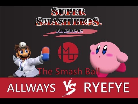 The Smash Ball: Melee Singles - Allways (Dr. Mario) vs. RyeFye (Kirby)