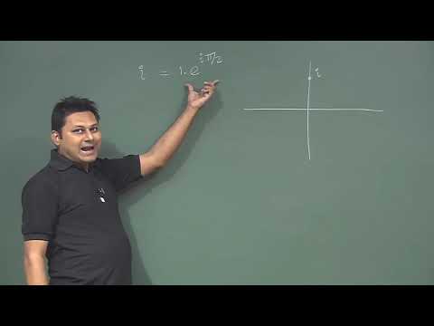 Lecture 31 : de Moivreâ€™s Theorem