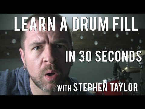 DRUM LESSONS - Learn a Drum Fill in 30 Seconds with Stephen Taylor