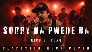 Sorry Na Pwede Ba - Slapstick Rock Cover (Rico J. Puno)
