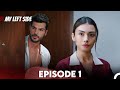 Sol Yanım | My Left Side Episode 1 (English Subtitles)
