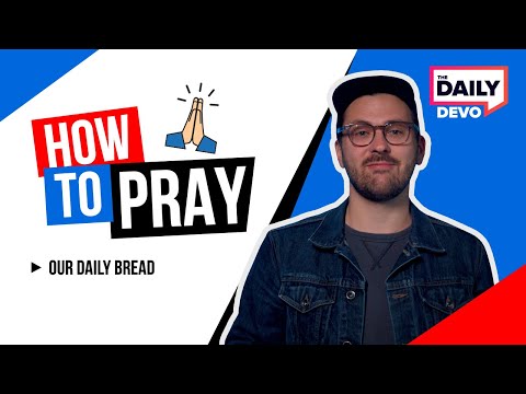 The Importance of Bread in the Bible | Daily Devo Bible Study