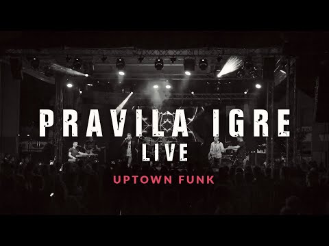 Pravila Igre | Rules of the Game - Uptown funk LIVE (Mark Ronson ft. Bruno Mars Cover)