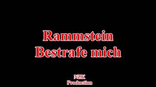 Rammstein - Bestrafe mich(Lyrics)