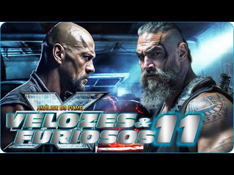 ANÁLISE DO FILME DE AÇÃO VELOZES E FURIOSOS 11 LANÇAMENTO 2026 É INCRÍVEL