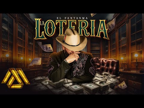 El Fantasma - La Loteria (Video Oficial)