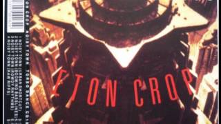Eton Crop - Noisy Town (Urban Shortcut)