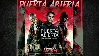 Puerta Abierta - Juhn👽 ✖️ Bad Bunny🐰 ✖️ Noriel (Letra lyrics)