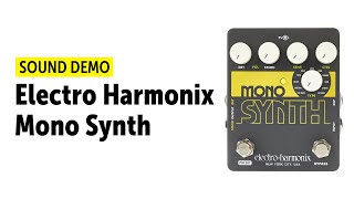 Video thumbnail for Electro Harmonix Mono Synth - Sound Demo (no talking) by Guitar Bonedo