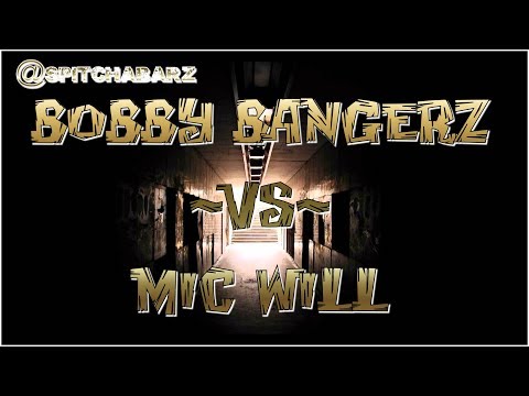 Bobby Bangerz vs Mic Will