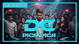 Download lagu Dj Pica Pica Remix | Jungle Dutch | DEM mp3