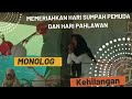 MONOLOG HARI PAHLAWAN 10 November 2022 SMAN 1 MUKOMUKO
