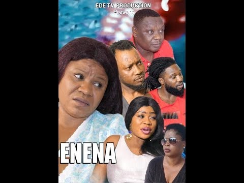ENEANA - LATEST BENIN MOVIE 2019