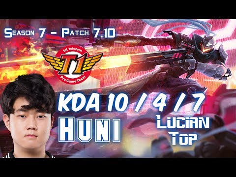 SKT T1 Huni LUCIAN vs KENNEN Top - Patch 7.10 KR Ranked