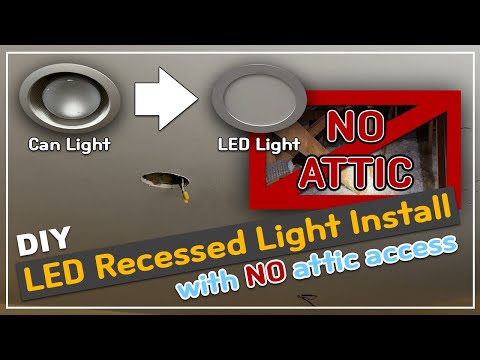 How to install Recessed LED Lights with No Attic Access | Replacing Old Can Lights