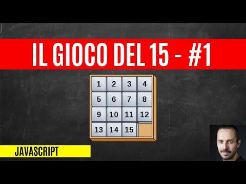 JAVASCRIPT HTML5 CANVAS: PROGRAMMIAMO IL GIOCO DEL 15 (PARTE 1)