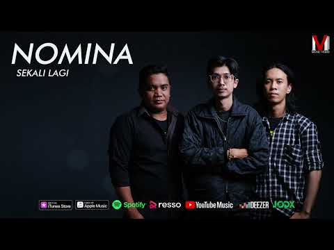 NOMINA - Sekali Lagi ( Official Music Lyric )