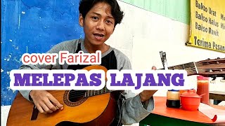 Download lagu Pengamen Farizal idol nyanyi Melepas Lajang Cover ... mp3