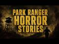 2 Terrifying Park Ranger Horror Stories From The Deep Woods