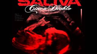Saliva - My own worst enemy