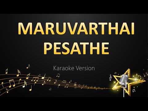 Maruvaarthai Pesathe - Darbuka Siva (Karaoke Version)