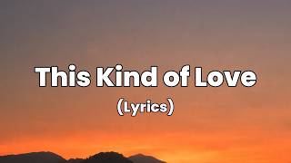 This Kind of Love | Romantic Love Song 2026