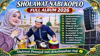 Download lagu SHOLAWAT KOPLO FULL ALBUM TERBARU 2026 | SHOLATUMINANALLAH mp3