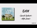 SAH - Sarah Suhairi & Alfie Zumi | Lirik Lagu