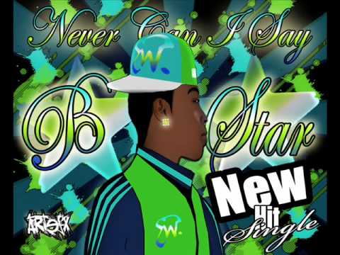 B STARR- NEVER CAN I SAY