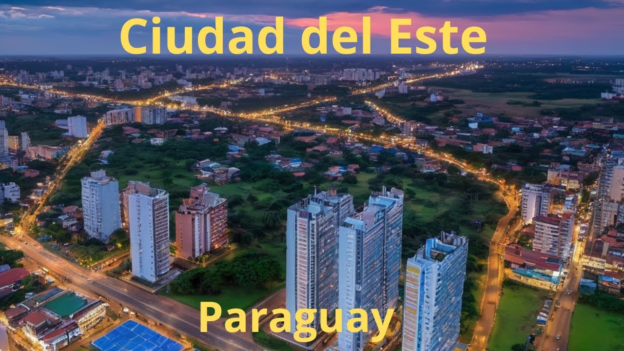 ciudad del este 2024
