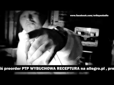 PTP - WYBUCHOWA RECEPTURA ( INTRO).mp4