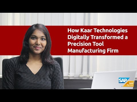 Kaar Talks: How Kaar Tech Digitally Transformed a Precision Tool Manufacturing Firm