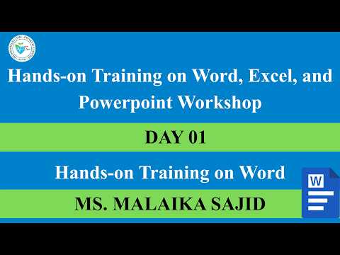 Hands-on Training on Word, Excel, and Powerpoint Workshop Day 01
