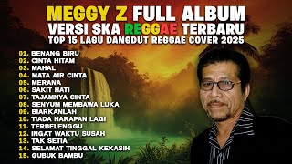 Download lagu Kumpulan Lagu Dangdut Meggy Z Versi SKA Reggae Terbaru 2025 🎸Album Dangdut Terbaik Sepanjang Masa mp3 Download lagu Kumpulan Lagu Dangdut Meggy Z Versi SKA Reggae Terbaru 2025 🎸Album Dangdut Terbaik Sepanjang Masa mp3