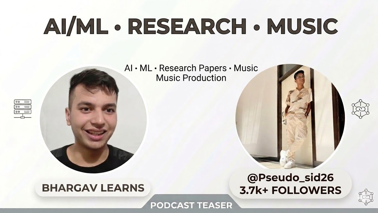 AI/Ml, Deep Learning, Research papers, life & music with Siddharth (3.6k on X)| EP 3 Teaser