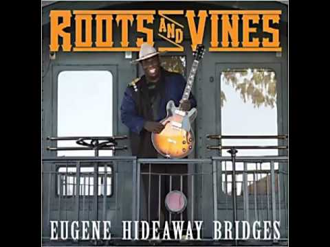 Eugene 'Hideaway' Bridges - Rise Above It