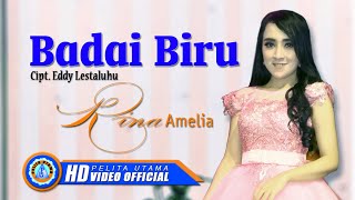 Download lagu Rina Amelia X OM.ADARA  - BADAI BIRU [HD] mp3
