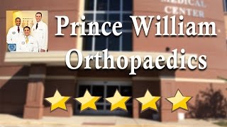 preview picture of video 'Prince William Orthopaedics Manassas Impressive 5 Star Review by Neal E'