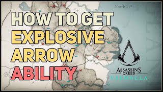 How to get Explosive Arrow Assassin's Creed Valhalla