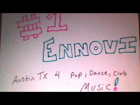 ENNOVI "CLUB LOVE"  #1 in Austin TX