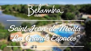 preview picture of video 'Saint Jean de Monts Vendée - Location, vacances été mer | Belambra Clubs'