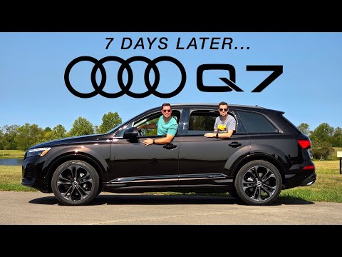 2025 Audi Q7 -- Did 7 Days PROVE the Refreshed Q7 Has Upped its Game??