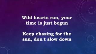 Wild Hearts - R5 (lyrics)