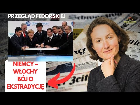 Niemcy – Włochy kasują ekstradycję, Nord Stream 2 uruchomienie, #mercosur i kryminalna Szwajcaria