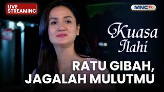 Download lagu 🔴RATU GIBAH, JAGALAH MULUTMU | LIVE KUASA ILAHI | 8 AGUSTUS 2026 mp3