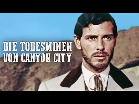 Die Todesminen von Canyon City | Robert Woods | Fernando Sancho | Deutsch