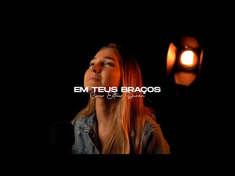 Em teus braços - Cover Esther Durán