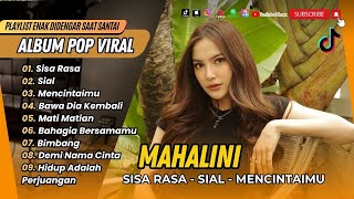 Download lagu Mahalini - SISA RASA | SIAL | MENCINTAIMU | BAWA DIA KEMBALI | MATI MATIAN | TERBARU TERPOPULER 2025 mp3 Download lagu Mahalini - SISA RASA | SIAL | MENCINTAIMU | BAWA DIA KEMBALI | MATI MATIAN | TERBARU TERPOPULER 2025 mp3